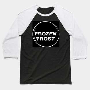 Frozen FROST winter design Baseball T-Shirt